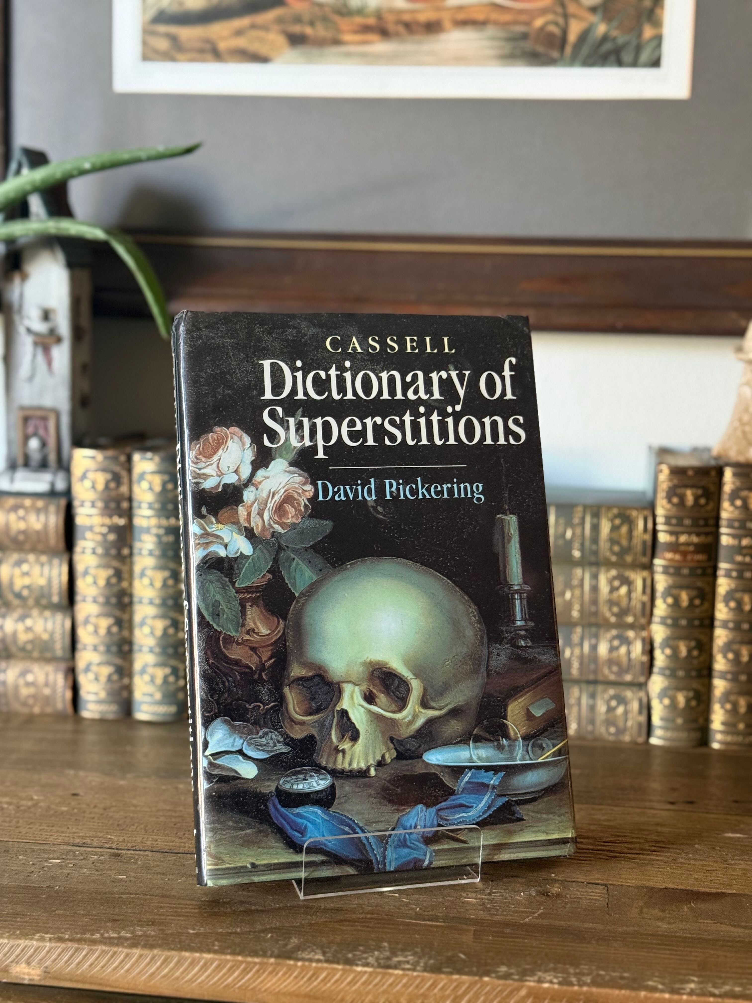 Cassell Dictionary of Superstitions by David Pickering