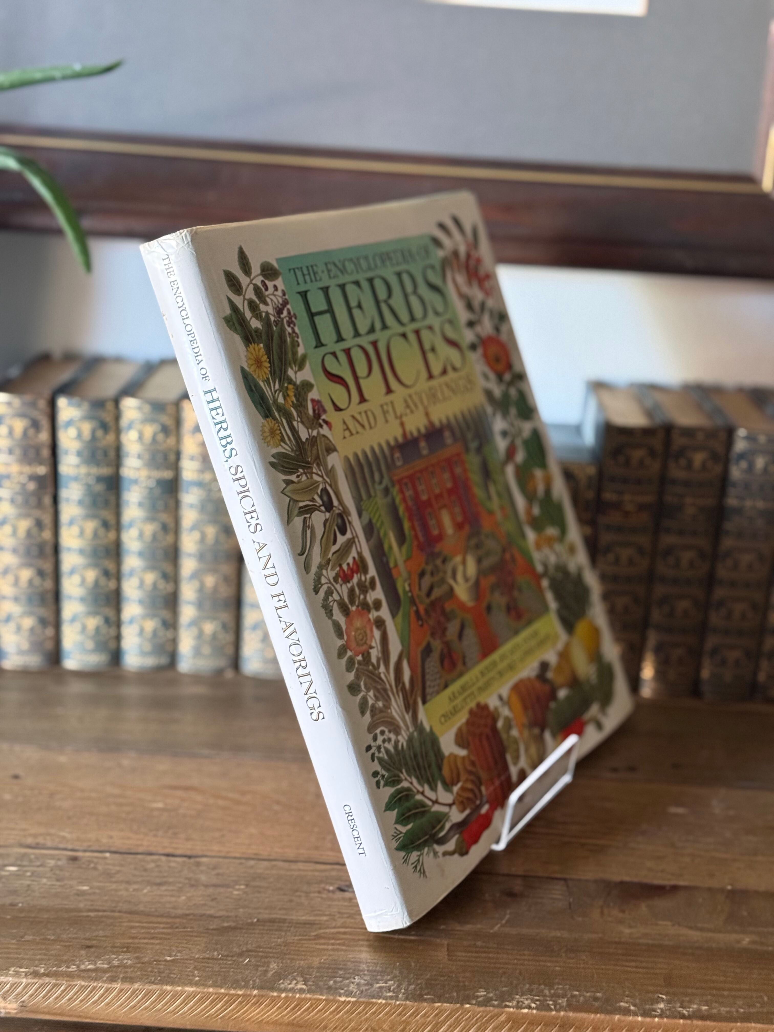 The Encyclopedia of Herbs, Spices and Flavorings