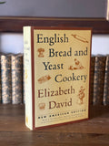 English Bread and Yeast Cookery by Elizabeth David | 1994 Hardcover