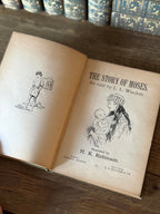 The Story of Moses by L. L. Weedon | 1886 Antique Illustrated Book