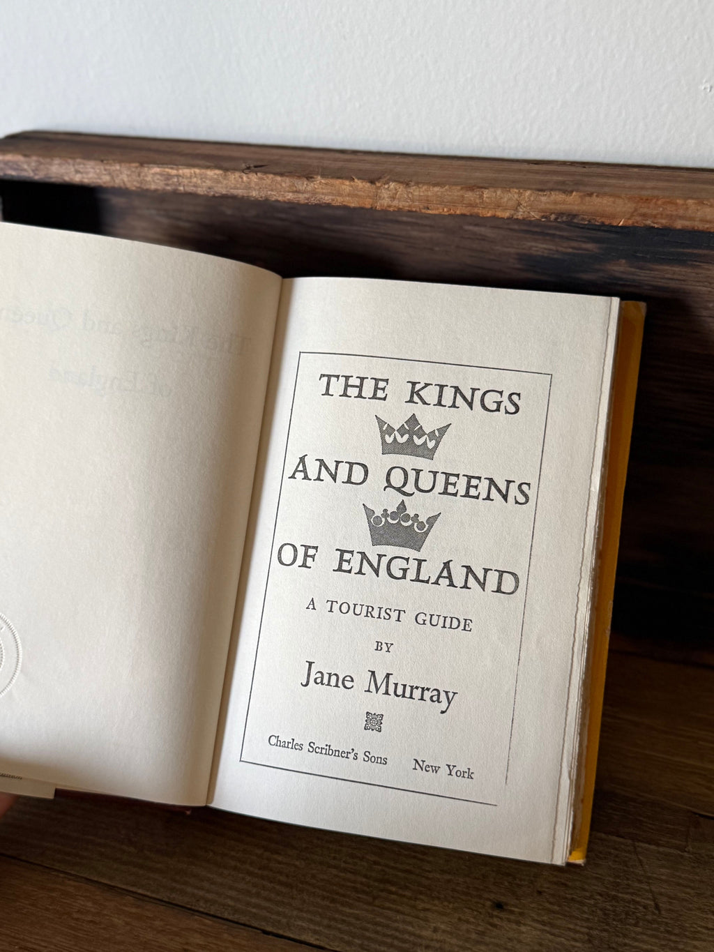 1974 The Kings and Queens of England by Jane Murray | Illustrated British History Book