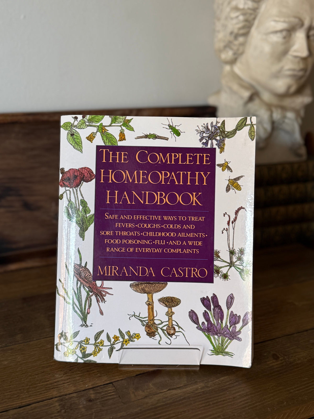 The Complete Homeopathy Handbook | Vintage 1991 Illustrated Herbal & Homeopathic Reference